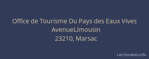 Office de Tourisme Du Pays des Eaux Vives