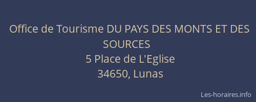 Office de Tourisme DU PAYS DES MONTS ET DES SOURCES
