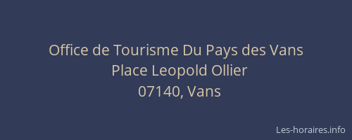 Office de Tourisme Du Pays des Vans
