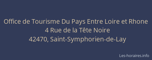Office de Tourisme Du Pays Entre Loire et Rhone