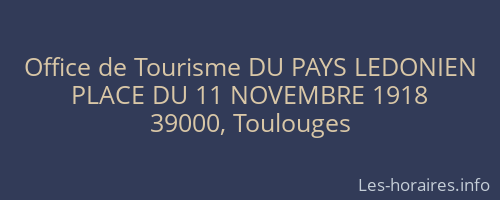 Office de Tourisme DU PAYS LEDONIEN