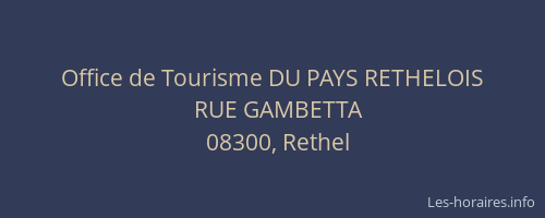Office de Tourisme DU PAYS RETHELOIS