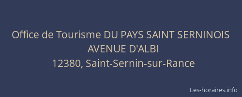 Office de Tourisme DU PAYS SAINT SERNINOIS