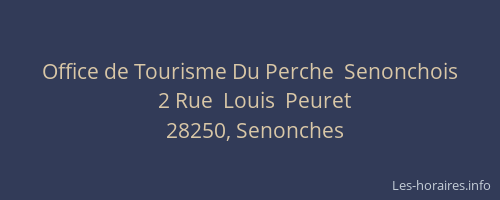 Office de Tourisme Du Perche  Senonchois