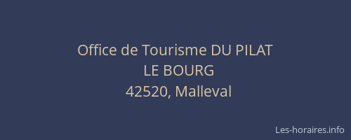 Office de Tourisme DU PILAT