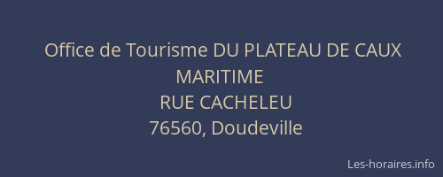 Office de Tourisme DU PLATEAU DE CAUX MARITIME