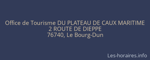 Office de Tourisme DU PLATEAU DE CAUX MARITIME