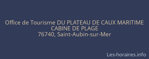 Office de Tourisme DU PLATEAU DE CAUX MARITIME