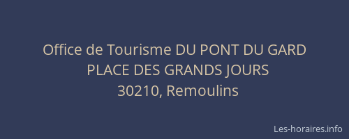 Office de Tourisme DU PONT DU GARD