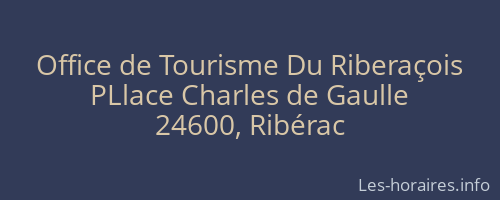 Office de Tourisme Du Riberaçois
