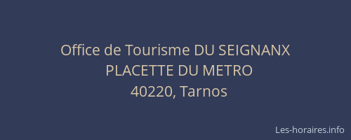 Office de Tourisme DU SEIGNANX