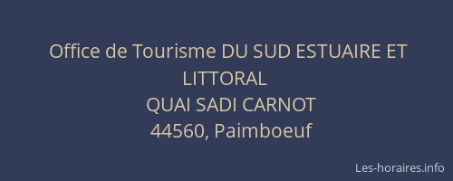 Office de Tourisme DU SUD ESTUAIRE ET LITTORAL