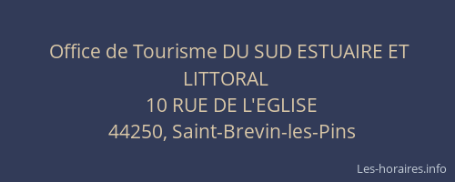 Office de Tourisme DU SUD ESTUAIRE ET LITTORAL