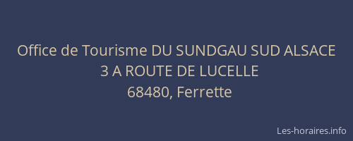 Office de Tourisme DU SUNDGAU SUD ALSACE