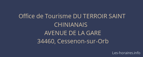 Office de Tourisme DU TERROIR SAINT CHINIANAIS