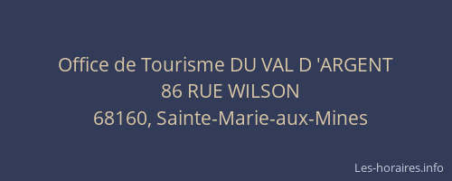 Office de Tourisme DU VAL D 'ARGENT