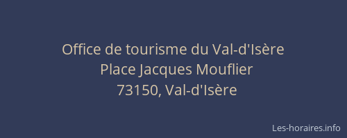 Office de tourisme du Val-d'Isère