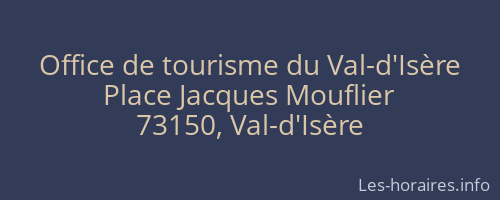Office de tourisme du Val-d'Isère