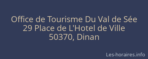 Office de Tourisme Du Val de Sée