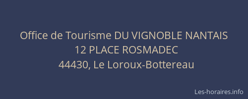 Office de Tourisme DU VIGNOBLE NANTAIS