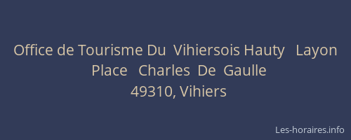 Office de Tourisme Du  Vihiersois Hauty   Layon