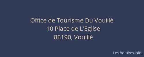 Office de Tourisme Du Vouill&eacute;