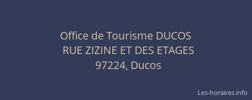 Office de Tourisme DUCOS