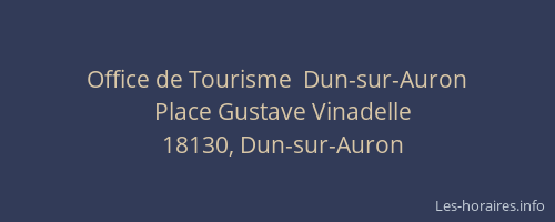 Office de Tourisme  Dun-sur-Auron
