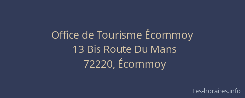 Office de Tourisme &Eacute;commoy
