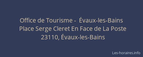 Office de Tourisme -  &Eacute;vaux-les-Bains