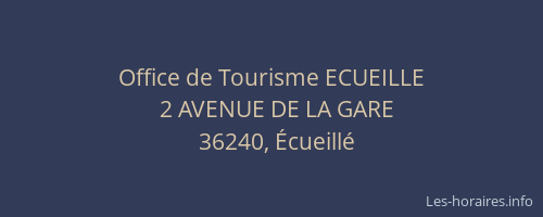 Office de Tourisme ECUEILLE