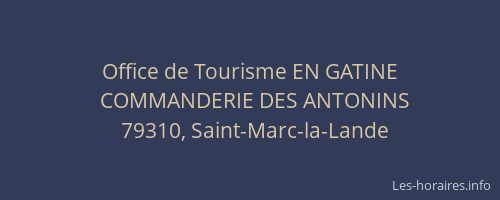 Office de Tourisme EN GATINE