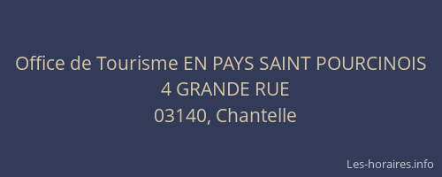 Office de Tourisme EN PAYS SAINT POURCINOIS