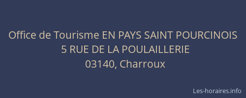 Office de Tourisme EN PAYS SAINT POURCINOIS