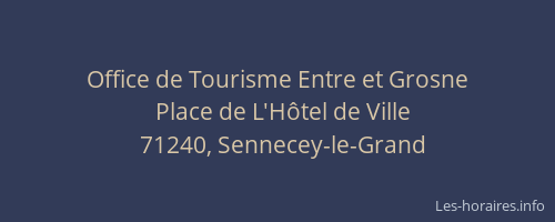 Office de Tourisme Entre et Grosne