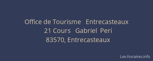 Office de Tourisme   Entrecasteaux