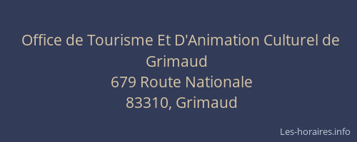Office de Tourisme Et D'Animation Culturel de Grimaud