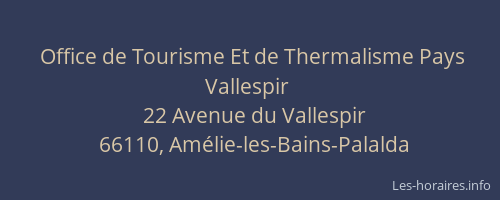 Office de Tourisme Et de Thermalisme Pays Vallespir