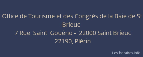 Office de Tourisme et des Congr&egrave;s de la Baie de St Brieuc