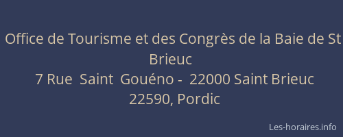 Office de Tourisme et des Congr&egrave;s de la Baie de St Brieuc