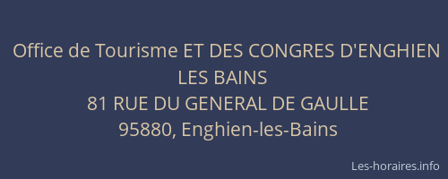 Office de Tourisme ET DES CONGRES D'ENGHIEN LES BAINS