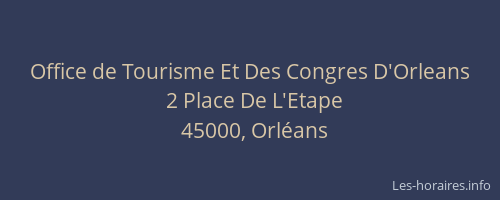 Office de Tourisme Et Des Congres D'Orleans