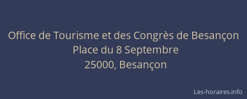Office de Tourisme et des Congrès de Besançon