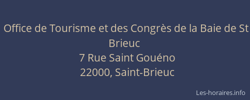 Office de Tourisme et des Congrès de la Baie de St Brieuc