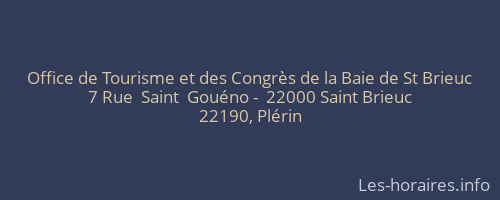 Office de Tourisme et des Congrès de la Baie de St Brieuc