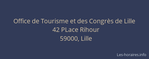 Office de Tourisme et des Congrès de Lille