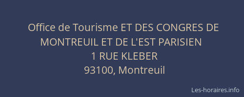 Office de Tourisme ET DES CONGRES DE MONTREUIL ET DE L'EST PARISIEN
