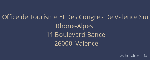 Office de Tourisme Et Des Congres De Valence Sur Rhone-Alpes