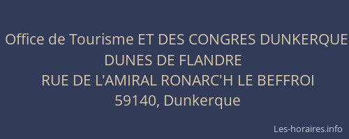 Office de Tourisme ET DES CONGRES DUNKERQUE DUNES DE FLANDRE