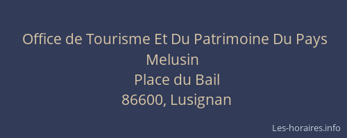 Office de Tourisme Et Du Patrimoine Du Pays Melusin